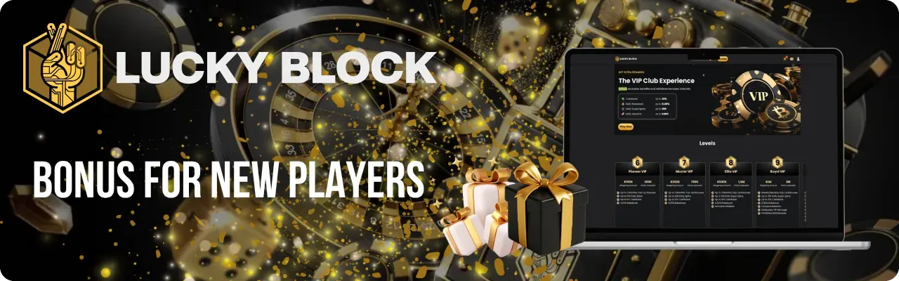 Lucky Block welcome bonus for new players