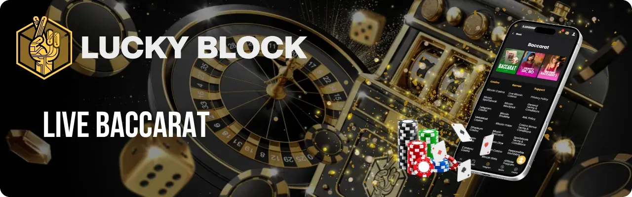 Live baccarat table at Lucky Block