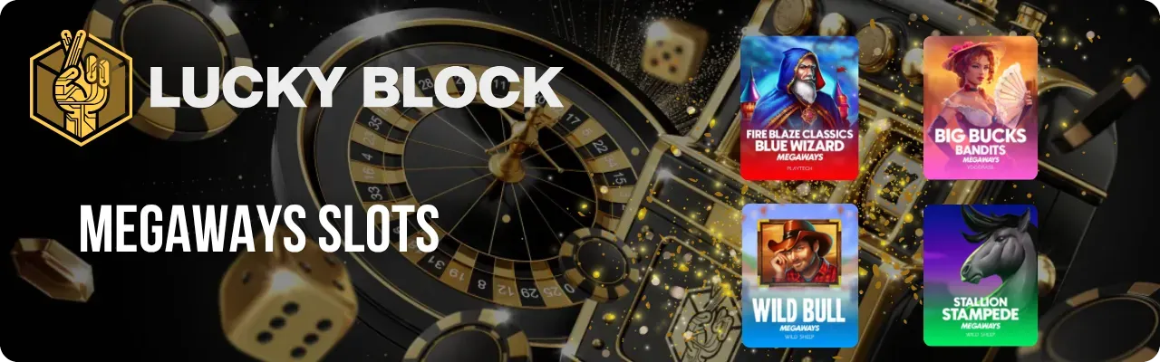 Megaways slots at Lucky Block